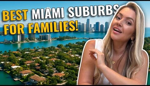 Best Miami Suburbs for Families, Work & Lifestyle Coral Gables, Coconut Grove, Kendall & More